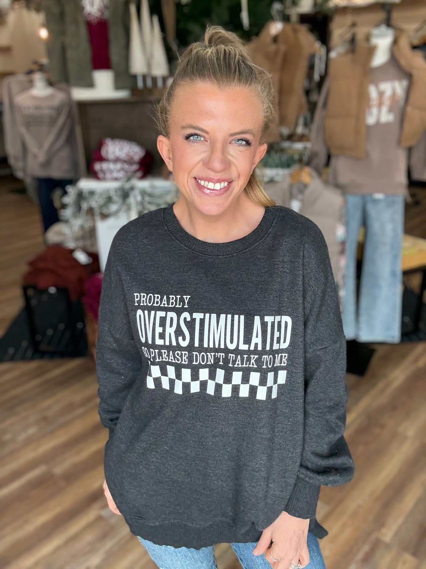 Probably Overstimulated Crew Sweatshirt