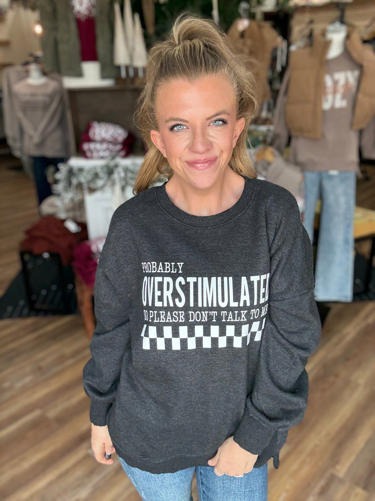 Probably Overstimulated Crew Sweatshirt