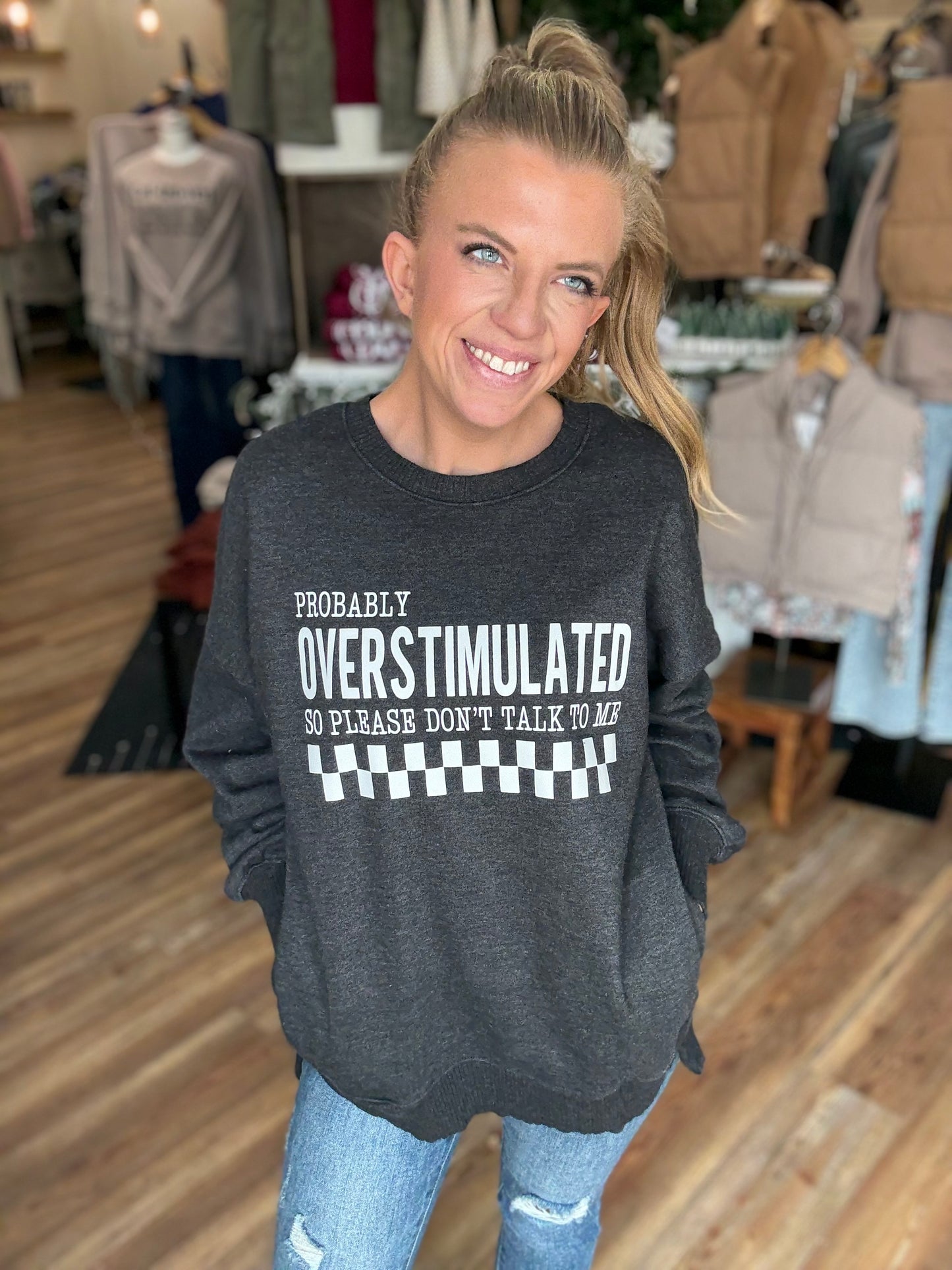 Probably Overstimulated Crew Sweatshirt